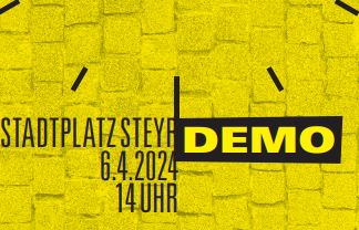 Ausschnitt aus dem Plakt zur Demonstration gegen Rechtsextremismus in Steyr